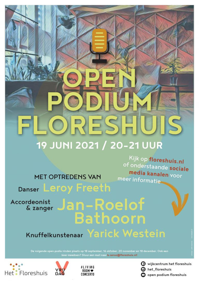 Open podium Floreshuis: 19 juni